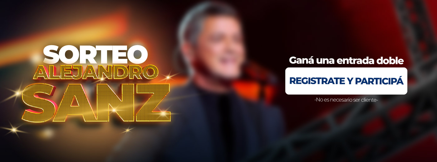 ¡Ganá una entrada doble para Alejandro Sanz!