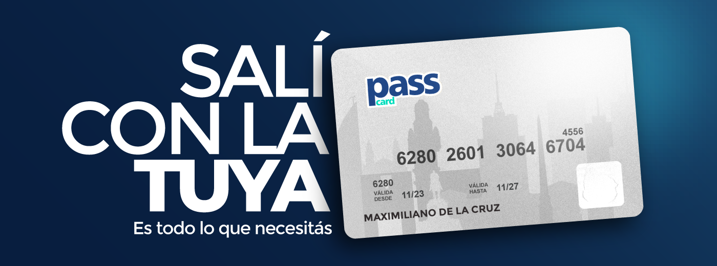 Salí con la tuya, salí con PassCard