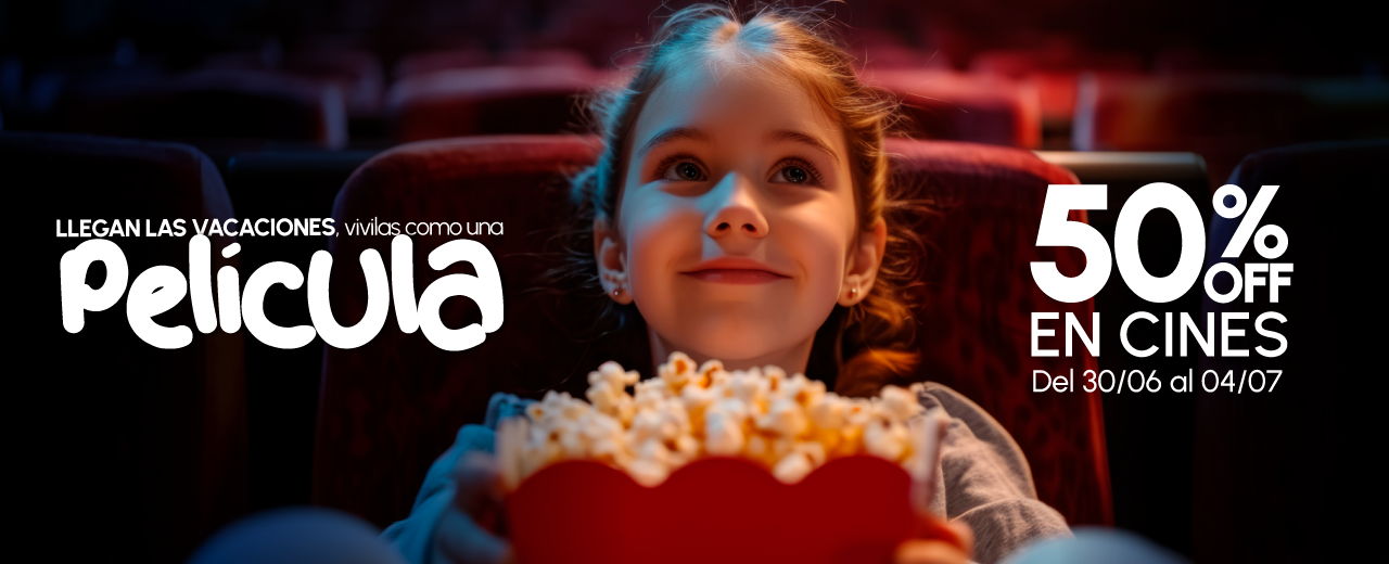 ¡Vacaciones de película con 50% OFF en el cine!